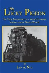 Book cover of The Lucky Pigeon by John A. Neal