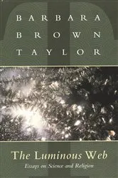 Book cover of The Luminous Web by Unknown