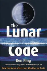 Book cover of The Lunar Code by Ken Ring