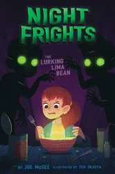 Book cover of The Lurking Lima Bean by Joe McGee