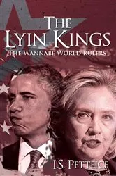Book cover of The Lyin Kings by Irene Petteice