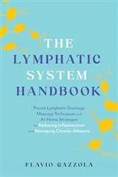 Book cover of The Lymphatic System Handbook by Flavio Gazzola