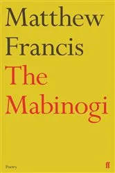 Book cover of The Mabinogi by Matthew Francis
