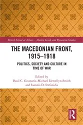 Book cover of The Macedonian Front, 1915-1918 by Basil Gounaris