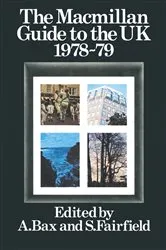 Book cover of The Macmillan Guide to the United Kingdom 1978-79 by NA NA
