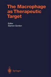 Book cover of The Macrophage as Therapeutic Target by Siamon Gordon