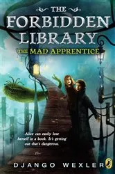 Book cover of The Mad Apprentice by Django Wexler