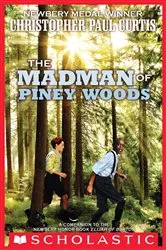 Book cover of The Madman of Piney Woods by Christopher Paul Curtis