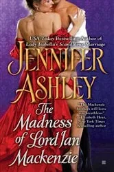 Book cover of The Madness of Lord Ian Mackenzie by Jennifer Ashley