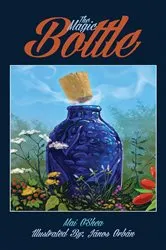 Book cover of The Magic Bottle by Mai O'Shea