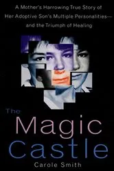 Book cover of The Magic Castle by Carole Smith