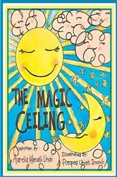 Book cover of The Magic Ceiling by Aurelia Marcelli Uriati
