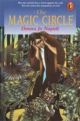 Book cover of The Magic Circle by Donna Jo Napoli