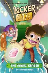Book cover of The Magic Eraser #1 by Aaron Starmer