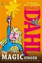 Book cover of The Magic Finger by Roald Dahl