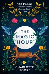 Book cover of The Magic Hour by Charlotte Bingham
