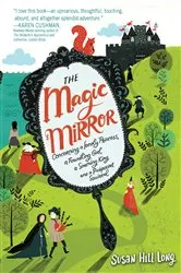Book cover of The Magic Mirror by Susan Hill Long