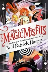 Book cover of The Magic Misfits: The Fourth Suit by Neil Patrick Harris