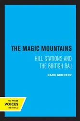 Book cover of The Magic Mountains by Dane Kennedy