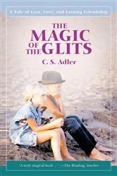 Book cover of The Magic of the Glits by C.S. Adler