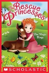 Book cover of The Magic Rings (Rescue Princesses #6) by Paula Harrison