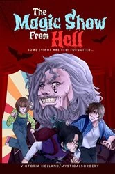 Book cover of The Magic Show From Hell (2024) by Victoria Holland