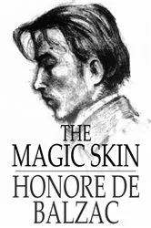 Book cover of The Magic Skin by Honore de Balzac
