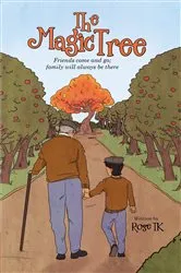 Book cover of The Magic Tree by Rose TK