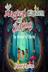 Book cover of The Magical Garden Of Sharing by Unknown