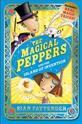 Book cover of The Magical Peppers and the Island of Invention by Sian Pattenden