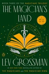 Book cover of The Magician's Land by Lev Grossman