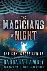 Book cover of The Magicians of Night by Barbara Hambly
