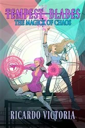 Book cover of The Magick of Chaos by Ricardo Victoria