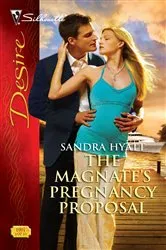 Book cover of The Magnate's Pregnancy Proposal by Sandra Hyatt