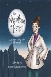 Book cover of The Magnificent Dr. Penny by Abby Harris