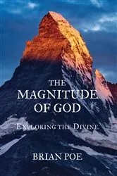 Book cover of The Magnitude of God by Brian Poe