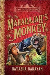 Book cover of The Maharajah's Monkey by Natasha Narayan