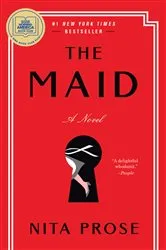 Book cover of The Maid: A GMA Book Club Pick by Nita Prose