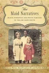 Book cover of The Maid Narratives by Unknown