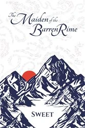 Book cover of The Maiden of the Barren Rime by Sweet
