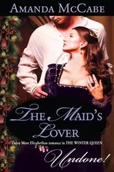 Book cover of The Maid's Lover by Amanda McCabe