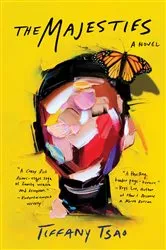 Book cover of The Majesties by Tiffany Tsao