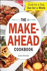 Book cover of The Make-Ahead Cookbook by Lydia Kessler