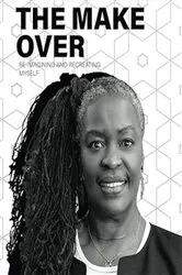 Book cover of THE MAKE-OVER by MATTESE MILLER LECQUE