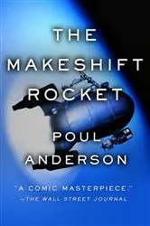 Book cover of The Makeshift Rocket by Poul Anderson