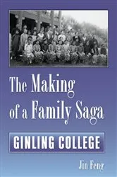 Book cover of The Making of a Family Saga by Jin Feng