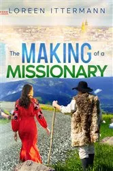 Book cover of The Making of a Missionary (Russian) by Loreen Ittermann