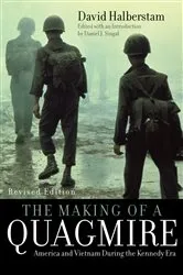 Book cover of The Making of a Quagmire by David Halberstam