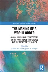 Book cover of The Making of a World Order by Albert Wu