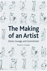 Book cover of The Making of an Artist by Kristin G. Congdon
